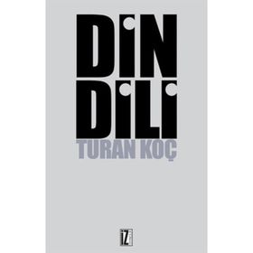 DIN DILI - TURAN KOÇ