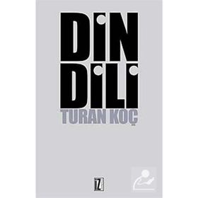 DIN DILI - TURAN KOÇ