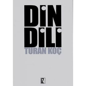 DIN DILI - TURAN KOÇ