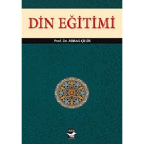 DIN EĞITIMI - A. ABBAS ÇELIK