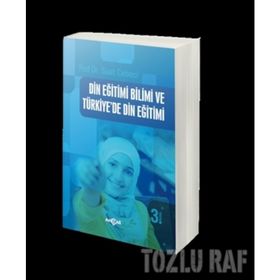 DIN EĞİTİMİ BILIMI VE TÜRKİYE'DE DIN EĞİTİMİ - SUAT CEBECI
