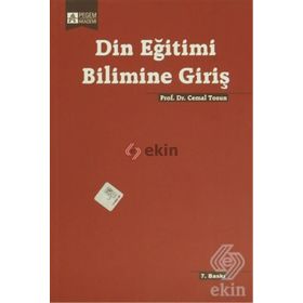 DIN EĞITIMI BILIMINE GIRIŞ - CEMAL TOSUN
