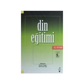 DIN EĞİTİMİ (EL KİTABI) - RECAI DOĞAN;REMZIYE EGE