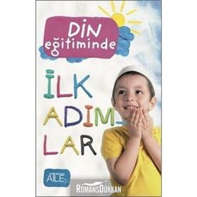 Din Eğitiminde İlk Adımlar - Kollektif