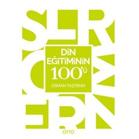 Din Eğitiminin 100’ü - Osman Taştekin