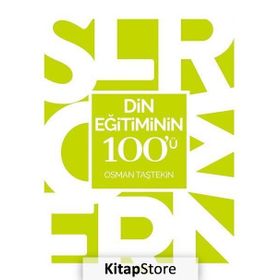 Din Eğitiminin 100’ü - Osman Taştekin