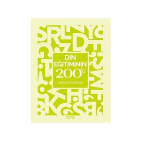 Din Eğitiminin 200'ü - Osman Taştekin
