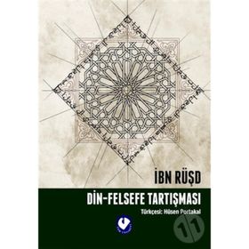 Din Felsefe Tartışması - İbn Rüşd