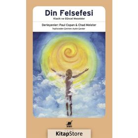 Din Felsefesi - Chad Meister Paul Copan