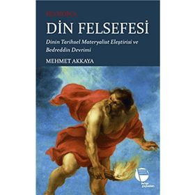 Din Felsefesi - Mehmet Akkaya
