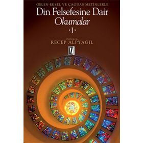 DIN FELSEFESINE DAIR OKUMALAR 1 - RECEP ALPYAĞIL
