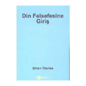 DIN FELSEFESINE GİRİŞ - BRIAN DAVIES