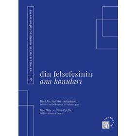 Din Felsefesinin Ana Konuları Cilt 4 - Küre Yayınları
