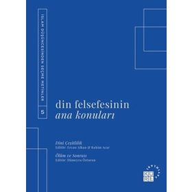 Din Felsefesinin Ana Konuları Cilt 5 - Küre Yayınları