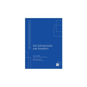 Din Felsefesinin Ana Konuları Cilt 5 - Küre Yayınları