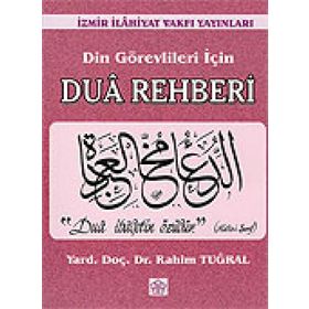 Din Görevliler İçin Dua Rehberi - Rahim Tuğral