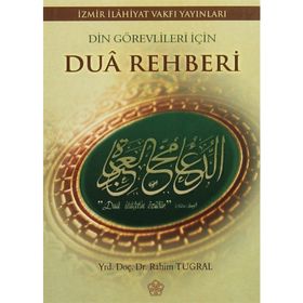 Din Görevliler İçin Dua Rehberi - Rahim Tuğral