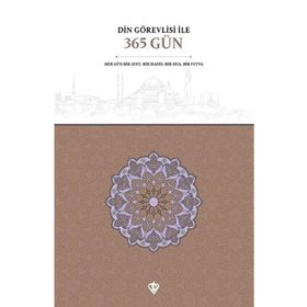 Din Görevlisi İle 365 Gün - Diyanet Vakfı Yayınları