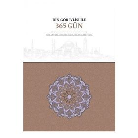 Din Görevlisi İle 365 Gün - Diyanet Vakfı Yayınları