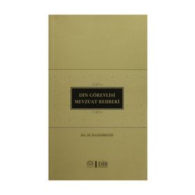 Din Görevlisi Mevzuat Rehberi - Doç. Dr. İsmail Karagöz
