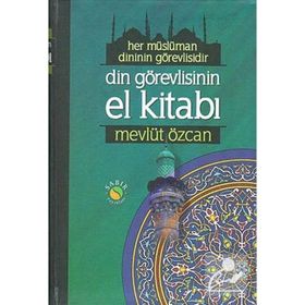 DIN GÖREVLİSİNİN EL KİTABI (CILTLI, BÜYÜK BOY, ŞAMUA) - MEVLÜT ÖZCAN