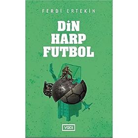 Din Harp Futbol - Ferdi Ertekin