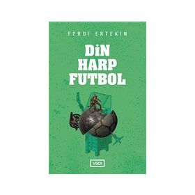 Din Harp Futbol - Ferdi Ertekin