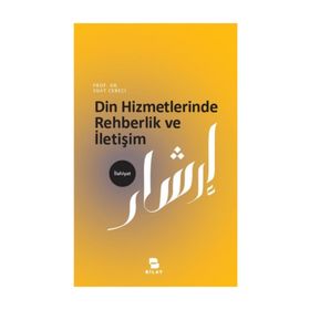 Din Hizmetlerinde Rehberlik ve İletişim - Suat Cebeci
