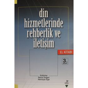 Din Hizmetlerinde Rehberlik ve İletişim - Suat Cebeci