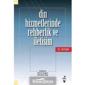 Din Hizmetlerinde Rehberlik ve İletişim - Suat Cebeci