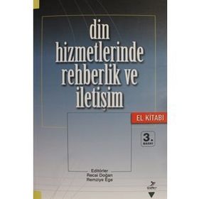 Din Hizmetlerinde Rehberlik ve İletişim - Suat Cebeci