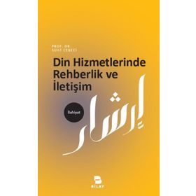 Din Hizmetlerinde Rehberlik ve İletişim - Suat Cebeci