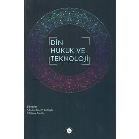 Din Hukuk ve Teknoloji Diyanet İşleri Başkanlığı