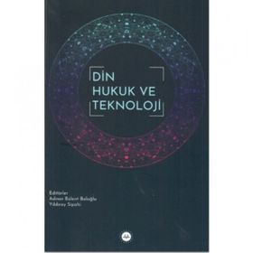 Din Hukuk ve Teknoloji Diyanet İşleri Başkanlığı