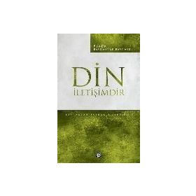 Din İletişimdir - Bayraktar Bayraklı