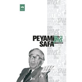 DIN, İNKILÂP, İRTİCA (OBJEKTIF: 4) - PEYAMI SAFA