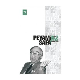 DIN, İNKILÂP, İRTİCA (OBJEKTIF: 4) - PEYAMI SAFA