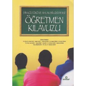 DIN KÜLTÜRÜ VE AHLAK BILGISI DERSI ÖĞRETMEN KILAVUZU - GÜMÜŞ KALEMLER