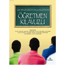 DIN KÜLTÜRÜ VE AHLAK BILGISI DERSI ÖĞRETMEN KILAVUZU - GÜMÜŞ KALEMLER