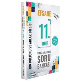 Din Kültürü ve Ahlak Bilgisi Efsane Konu Anlatımlı 11. Sınıf Soru Bankası