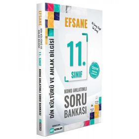 Din Kültürü ve Ahlak Bilgisi Efsane Konu Anlatımlı 11. Sınıf Soru Bankası