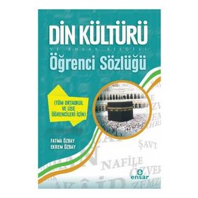 Din Kültürü ve Ahlak Bilgisi Öğrenci Sözlüğü - Fatma Özbay Ekrem Özbay