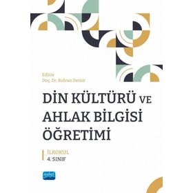 Din Kültürü Ve Ahlak Bilgisi Öğretimi- İlkokul 4. Sınıf - Nobel Akademik Yayıncılık