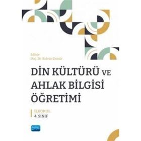 Din Kültürü Ve Ahlak Bilgisi Öğretimi- İlkokul 4. Sınıf - Nobel Akademik Yayıncılık