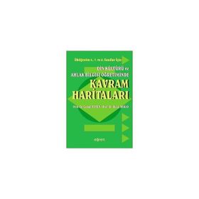 DIN KÜLTÜRÜ VE AHLAK BILGISI ÖĞRETİMİNDE KAVRAM HARİTALARI - CEMAL TOSUN;RECAI DOĞAN