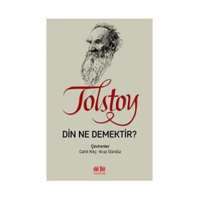 Din Ne Demektir - Lev Nikolayeviç Tolstoy