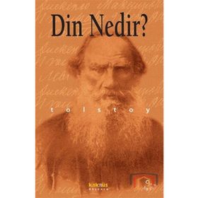 DIN NEDIR - LEV NIKOLAYEVIÇ TOLSTOY