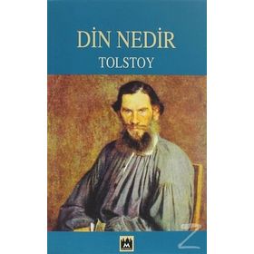 Din Nedir - lev nikolayevich tolstoy lev nikolayevich tolstoy