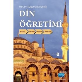 DIN ÖĞRETIMI - SÜLEYMAN AKYÜREK