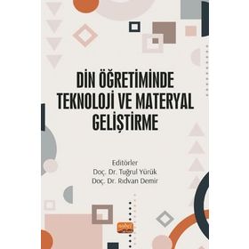 Din Öğretiminde Teknoloji ve Materyal Geliştirme - Aslıhan Atik